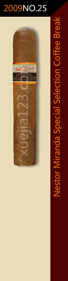 2009全球雪茄排名第25位-内斯特米兰达特别精选咖啡时间雪茄